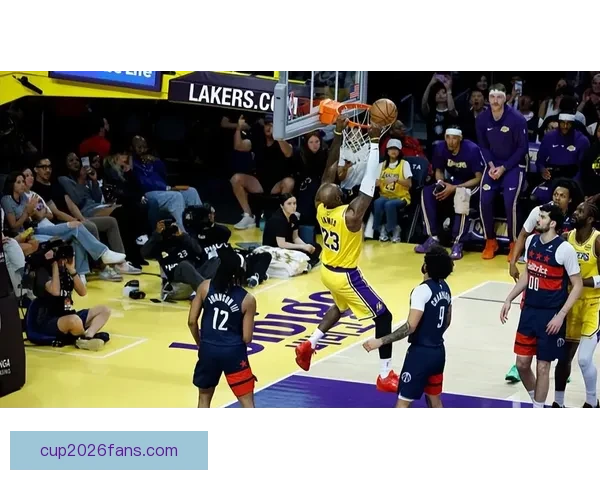 勒布朗三双领衔湖人轻取奇才三连胜里夫斯高效布朗尼首秀亮眼